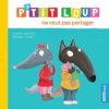 P’tit Loup ne veut pas partager