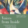 Voices from Inside