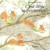 C’est déjà le printemps