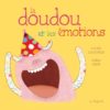 La doudou et les émotions