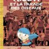 Hilda Tome 3: Hilda et la parade des oiseaux - Album