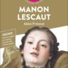 Manon Lescaut - BAC général + techno