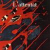 L'Attentat