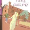Reste avec Moi