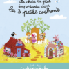 La chose la plus importante dans Les 3 petits cochons
