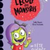 L'école des monstres : Une fête sucrée pour Zoé