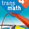 Transmath 4e - cycle4 - Édition 2021