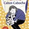 Cabot-Caboche