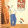 Mon père, le plus grand des agents bricoleurs