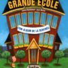 La grande école : ton album de la rentrée