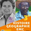 Histoire-Géographie EMC - Manuel de l'élève, 3e, 2021