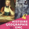 Histoire-Géographie EMC - Manuel de l'élève, 4e -2022