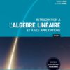 Introduction à l’algèbre linéaire et à ses applications, 4e enrichie | Manuel + Édition en ligne + MonLab xL + Multimédia - ÉTUDIANT (6 mois)