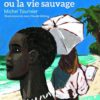 Vendredi ou la vie sauvage, Folio junior