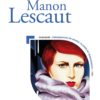 Manon Lescaut, Folio Lycée
