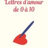 Lettres d'amour de 0 à 10