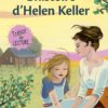 L'Histoire d'Helen Keller