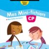 CPS05 - MHM - Mes mini-fichiers CP - Édition 2021