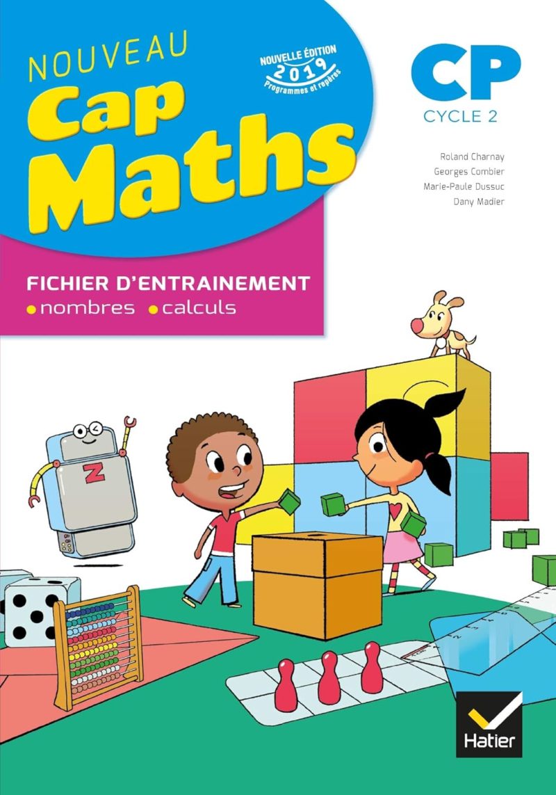 Cap Maths CP fichier d'entraînement + cahier de géométrie + dico (2019)