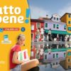 Tutto bene ! : 5e italien LV2 : nouveau programme cycle 4 éd. 2016