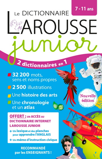 Le Dictionnaire Larousse junior 7-11 ans N. éd.