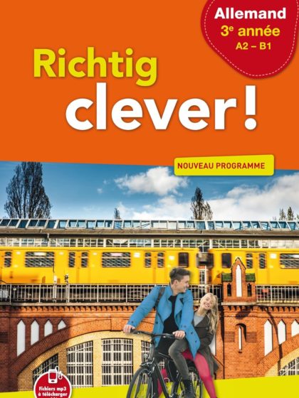 Richtig Clever 3e année, livre de l'élève, 2017