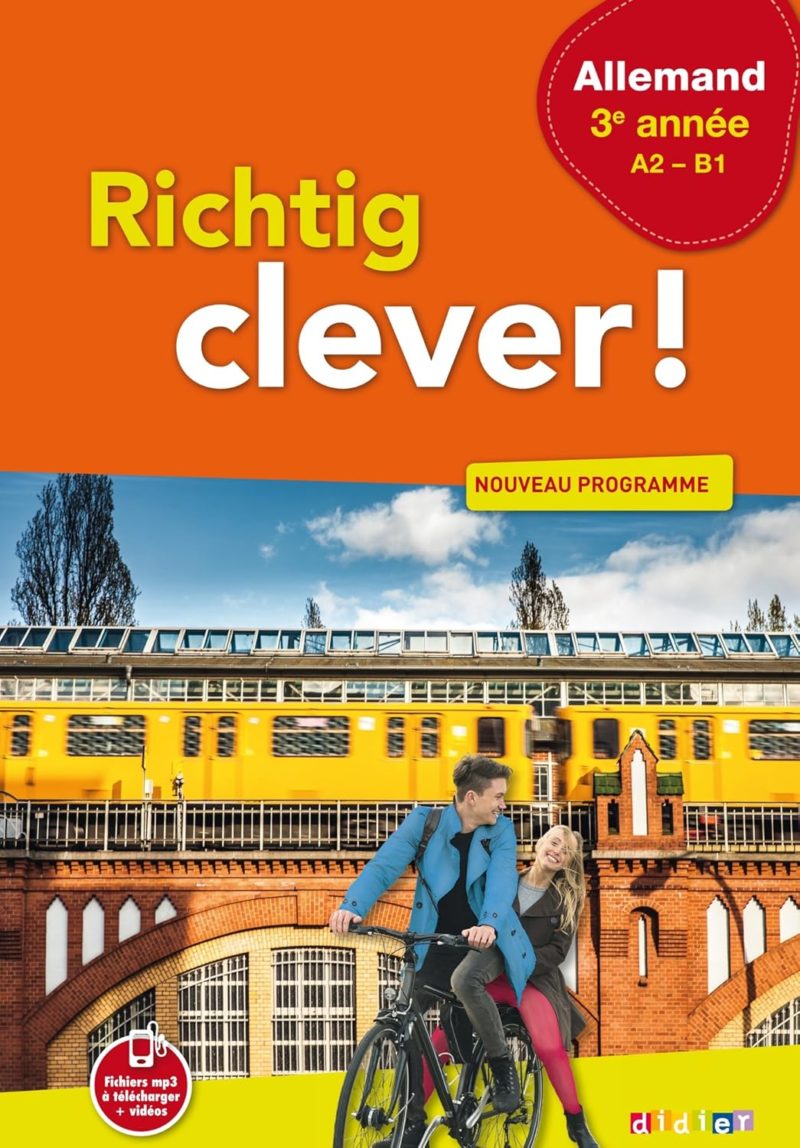 Richtig Clever 3e année, livre de l'élève, 2017