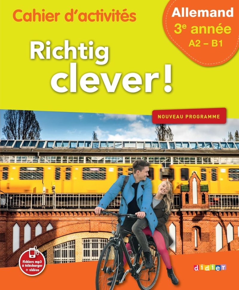 Richtig Clever 3e année, cahier d'activités, 2017