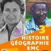 Histoire-Géographie EMC - Manuel de l'élève, 3e, 2021