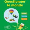 Les Cahiers Istra Questionner le monde CE2 - Elève - Ed. 2017