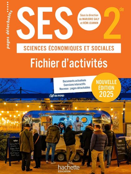 Fichier d'activités SES 2de - Edition 2025