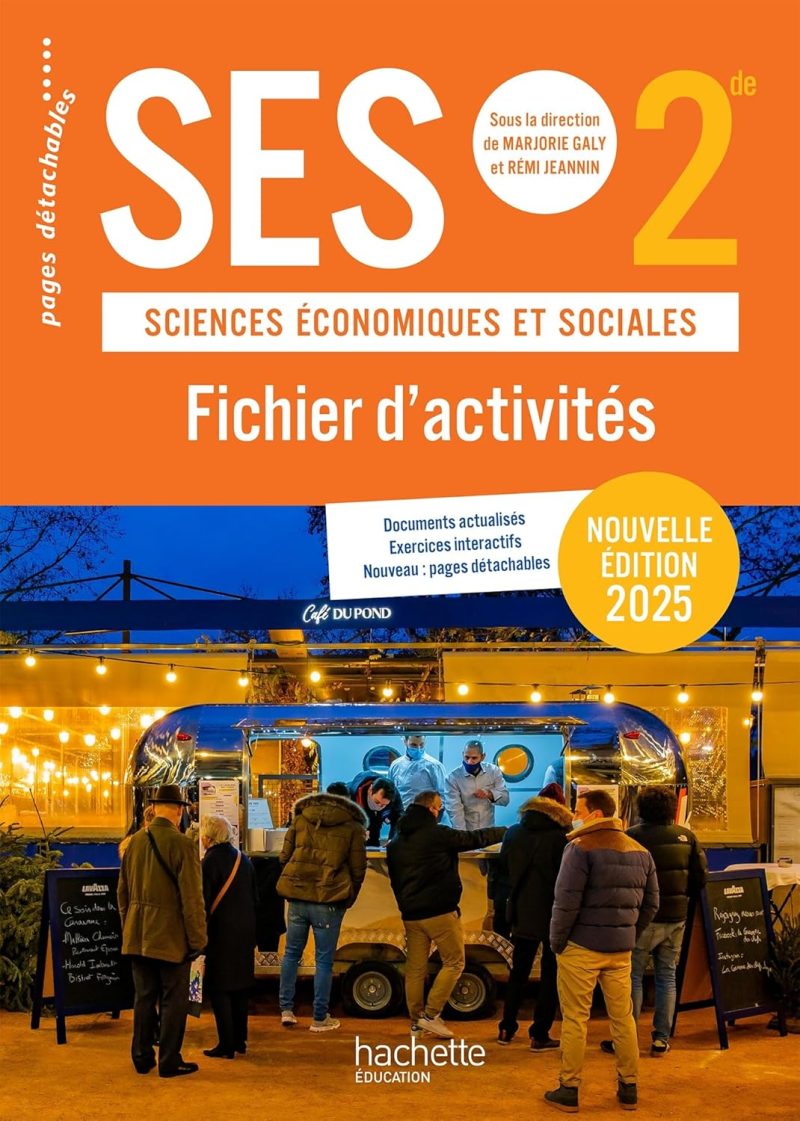 Fichier d'activités SES 2de - Edition 2025