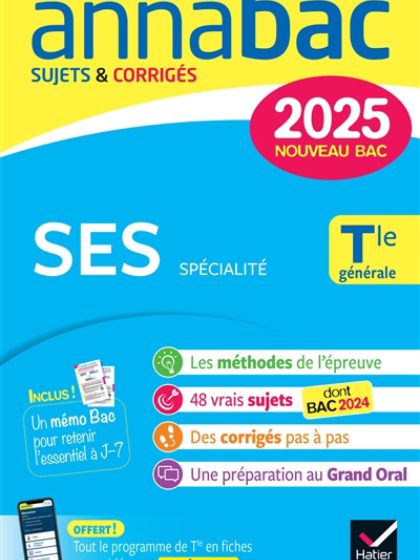 Annabac: SES spécialité, terminale TLE générale: nouveau bac 2025