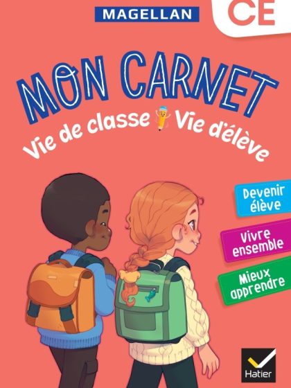 Magellan - Vie de classe Vie d'élève : Cahier de l'élève CE (Édition 2024)