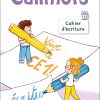 Calimots CE1 - Cahier d'écriture - Programmes 2025