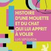 Histoire d'une mouette et du chat qui lui apprit à voler (9791022613576)