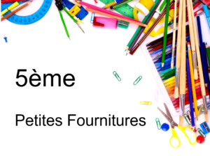 Ensemble de petites fournitures scolaires 5e