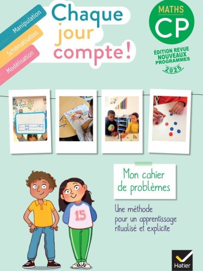Chaque jour compte - Maths CP - Cahier de problèmes