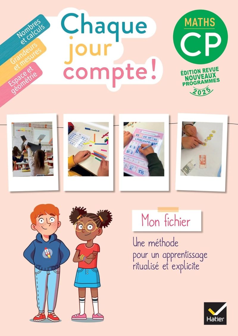 Chaque jour compte - Maths CP - Fichier élève  - Ed. 2025